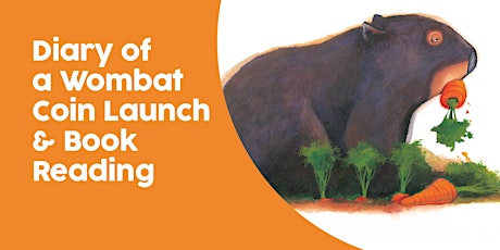 Diary of a Wombat Coin Launch and Book Reading