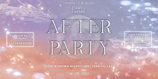 Aa & MCCC Presents: Palace of Eternity [OFFICIAL AFTER PARTY]