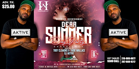 Imagen principal de HARDWORK ENT PRESENTS "DEAR SUMMER...DAY PARTY ON THE WATERFRONT!