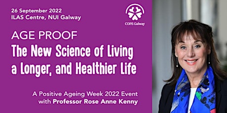 The New Science of Living a Longer & Healthier Life (Professor Rose Anne) primary image