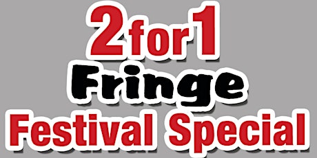 Catch A Rising Comic - Syd Fringe Fest Celebration 2 for 1 Tickets