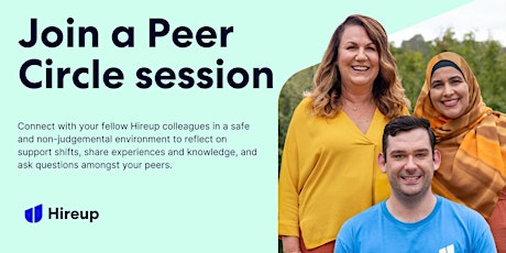 Hireup Support Worker - Virtual Peer Circle Group Sessions
