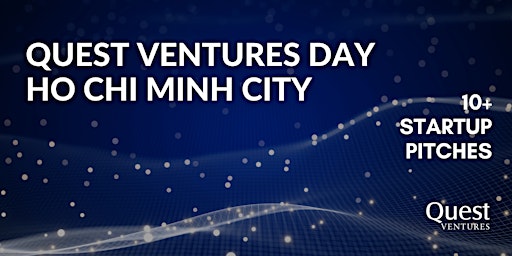 Quest Ventures Day Ho Chi Minh City