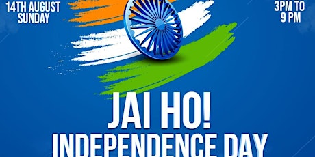 Jai Ho Independence Day Fest - Bollywood Party
