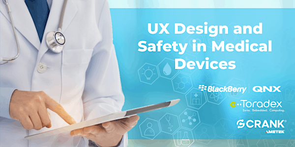 Webinar on How to improve medical device UI/UX design, development & safety