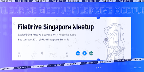 FileDrive Singapore Meetup