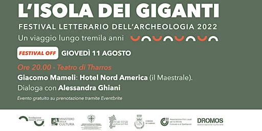 Immagine principale di Festival Letterario dell'Archeologia - L'isola dei Giganti - Giacomo Mameli 