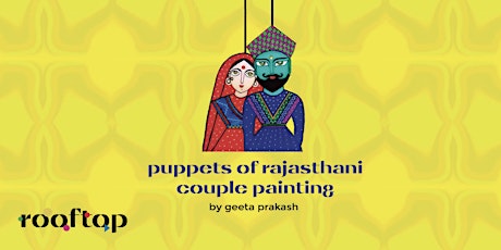 Puppets of Rajasthani couple Painting Workshop