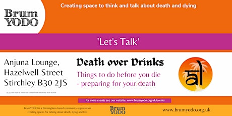 Death Over Drinks - Informal discussion about death & dying