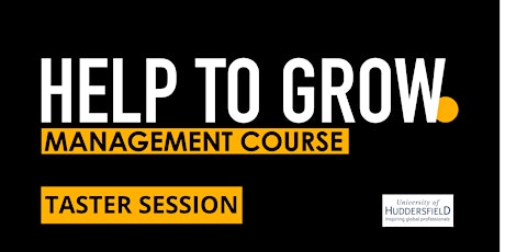 Help to Grow Management Course (for senior leaders)Taster Session
