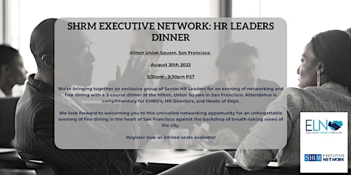 SHRM Executive Network: HR Leaders Dinner