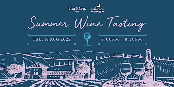 (Cancelled) Summer Wine Tasting with Springbok Wines