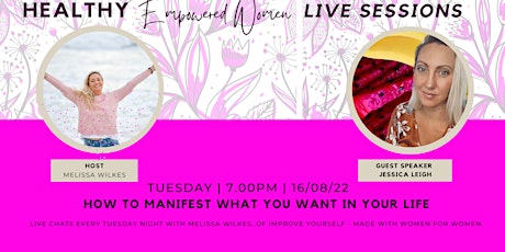 How to Manifest What You Want in your Life