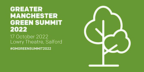 Greater Manchester Green Summit 2022 primary image