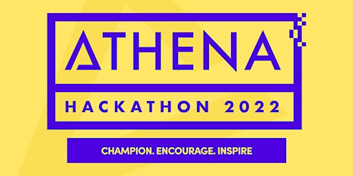 Athena In-Person Hackathon - All Women and Non-Binary Tech Event