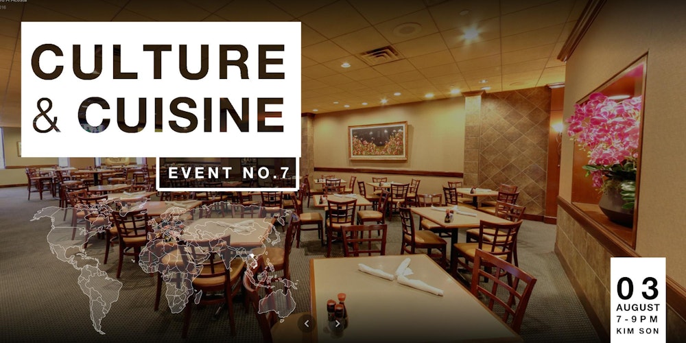 Culture & Cuisine Event 7: Appreciation of Vietnam