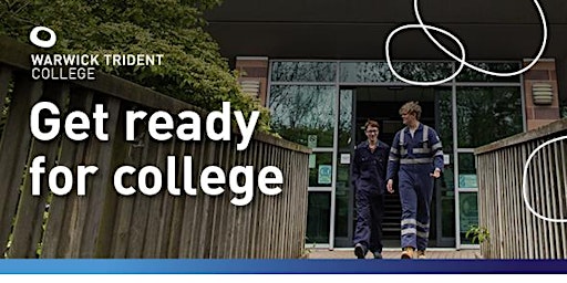 Warwick Trident College Face-to-Face Application and Enrolment Event primary image