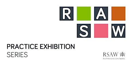 RSAW Practice Exhibition & David Lea Memorial event