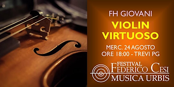 FH Giovani: Violin Virtuoso