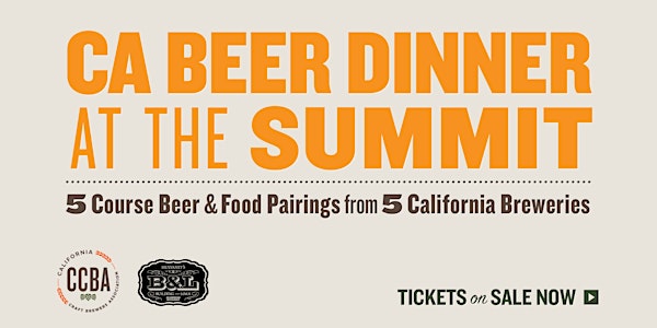 California Craft Beer Dinner @ the Summit