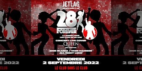 28 Forever w/ Queen Live Cover (+28 ans)