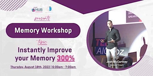 In-person Workshop - Instantly  Improve Your Memory  by 300%