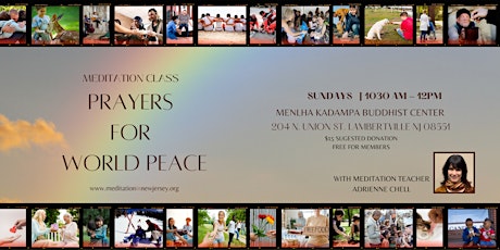 Prayers for World Peace - a meditation class by donation
