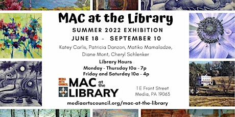 MAC At The Library: Summer Art Show Closing Reception