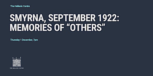 Smyrna, September 1922: Memories of “others” primary image