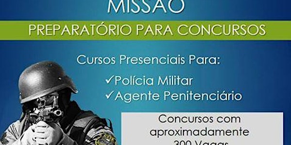 AULA INAUGURAL - MISSÃO PREPARATÓRIO PARA CONCURSOS