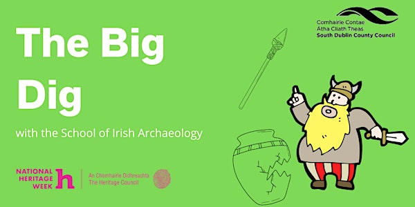 The Big Dig with the School of Irish Archaeology