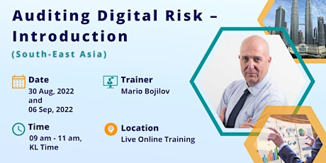 Auditing Digital Risk – Introduction (Malaysia)