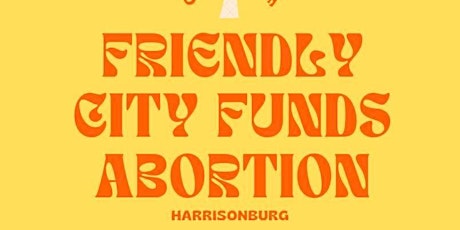 Friendly City Funds Abortion
