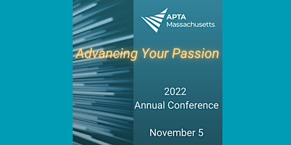 2022 APTA MA Annual Conference