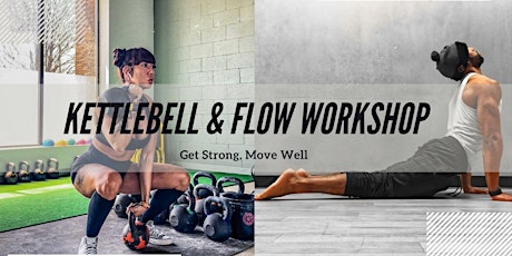 Kettlebell & Flow Workshop
