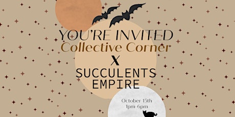 Collective Corner x Succulents Empire Spooky Market