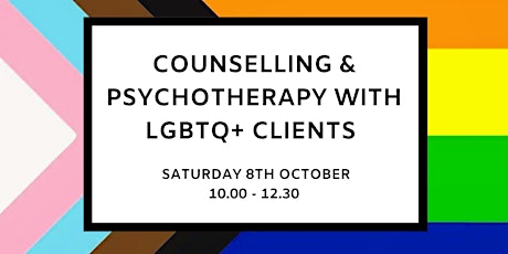 Counselling & Psychotherapy with LGBTQ+ Clients