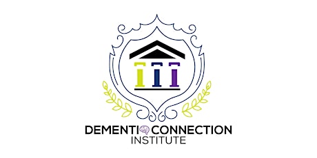 Dementia Connection Specialist(DCS) & Certified Trainer VIRTUAL Seminar