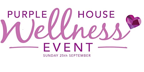Purple House Wellness Event 2022 primary image