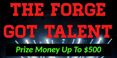 THE FORGE GOT TALENT September 2022 (plus afterparty!)