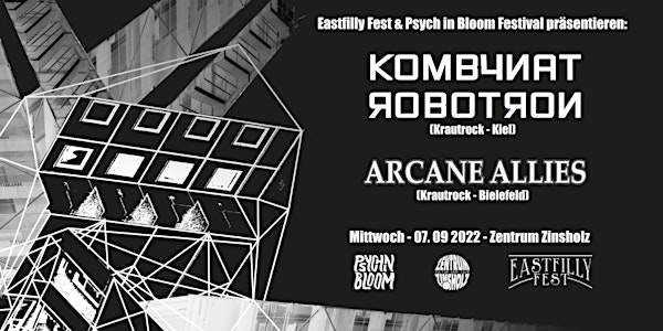 Krautrock Wednesday mit Arcane Allies und Kombynat Robotron