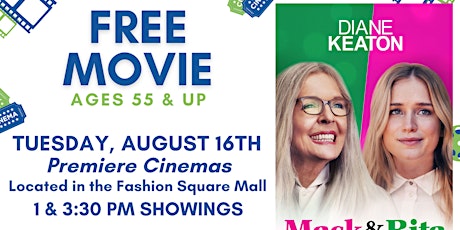 FREE MOVIE: 55 & Up - "MACK AND RITA" at Premiere Cinemas