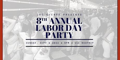 8th Annual Labor Day Party at Vue Rooftop primary image