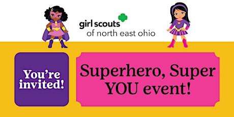 Not a Girl Scout? Join us for a Superhero Event! Elyria, OH