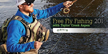 Free Class: Fly Fishing 201 primary image
