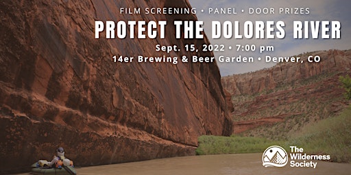 Protect the Dolors River • Film Screening • Expert Panel • Prize Giveaway
