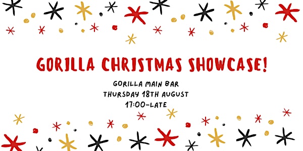 Christmas Showcase at Gorilla