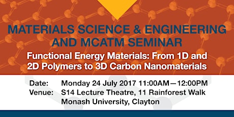 MATERIALS SCIENCE & ENGINEERING AND MCATM Seminar: Dr Liming Dai - Functional Energy Materials: From 1D and 2D Polymers to 3D Carbon Nanomaterials primary image