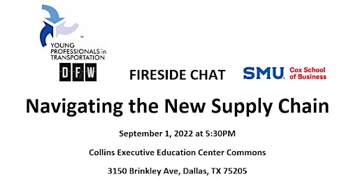 A Fireside Chat with Industry Leaders: "Navigating the New Supply Chain"
