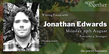 Apart Together: Writing Poems with Jonathan Edwards